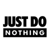 Just do nothing nike paródia pólóminta