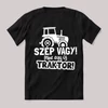 Szép vagy mint egy új traktor! Feliratos fekete póló