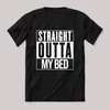 Straight outta My Bed! Feliratos fekete póló