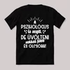 A pszihológus is segít, de üvölteni jobb. Fekete vicces feliratos póló