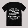 Senki sem tökéletes de a fordosok.... Fekete feliratos vicces póló.