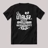Ha utálsz tudd, áprilisban kezdődött a baj. Fekete feliratos szülinapos vicces póló.