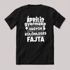 Április gyermeke vagyok, különleges fajta. Fekete feliratos szülinapos vicces póló.
