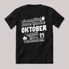 Október egyenlő, hiba a rendszerben. Fekete feliratos szülinapos vicces póló.