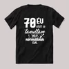 70 év alatt sem tanultam meg normálisan élni. Fekete feliratos szülinapos vicces póló.