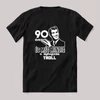 90 éves és még mindig troll. Fekete feliratos szülinapos vicces póló.