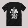 Melós, a káosz emberi arca. Fekete feliratos szakmás vicces póló.