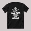Nem vagyok ideges csak Melós. Fekete feliratos szakmás vicces póló.