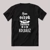 Nem sírok, csak füstös a kolbász. Magyaros vicces fekete póló.