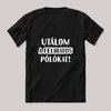 Utálom a feliratos pólókat. Feliratos fekete póló
