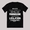 Fodrászok között a legjobb vagyok. Feliratos fekete vicces póló.