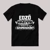 Edző vagyok, mi a szupererőd? Feliratos fekete vicces póló.