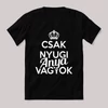 Csak nyugi, anya vagyok. Feliratos fekete vicces póló.