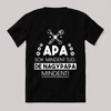 Apa sokmindent tud, nagypapa mindent, Feliratos fekete vicces póló.