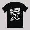 Másodjára lettem 20.  Feliratos fekete vicces póló.