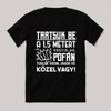Tartsuk be a másfél métert. Feliratos fekete vicces póló.