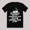 Hosszú életű leszek, gyárban melózok, ahol krv@ lassan telik az idő. Fekete vicces feliratos póló