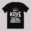 Amit a kv nem old meg arra van vodka. Fekete vicces feliratos póló