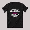 Névnap loading. Fekete névnapos póló.