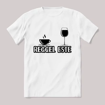 Reggel kv este bor! fehér póló