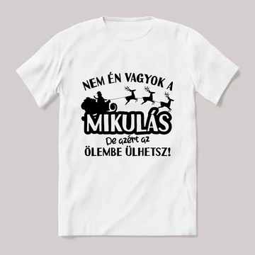 Nem én vagyok a mikulás. fehér póló