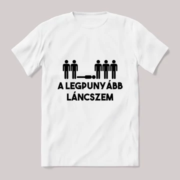 A legpunyább láncszem. Fehér póló