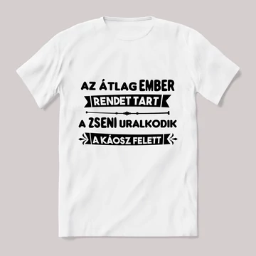 Az átlag ember rendet tart. Fehér póló