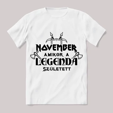 November amikor a legenda megszületett. Feliratos fehér póló.