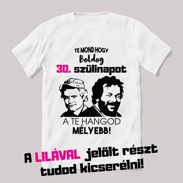 Te mondd, a te hangod mélyebb. Feliratos fehér póló.