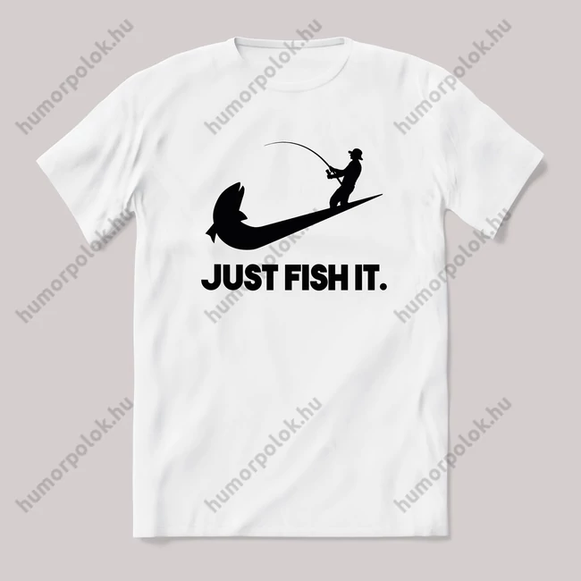 Just fish it fehér póló!