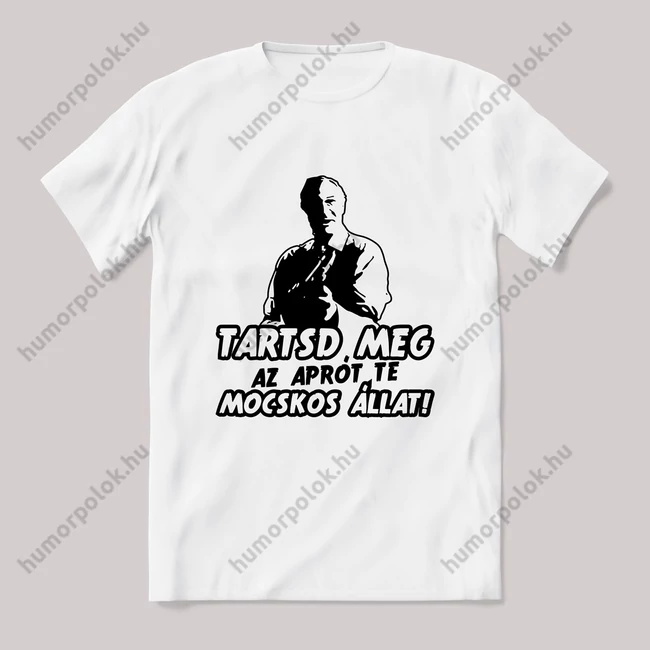 Tartsd meg az aprót, második verzió! Fehér póló