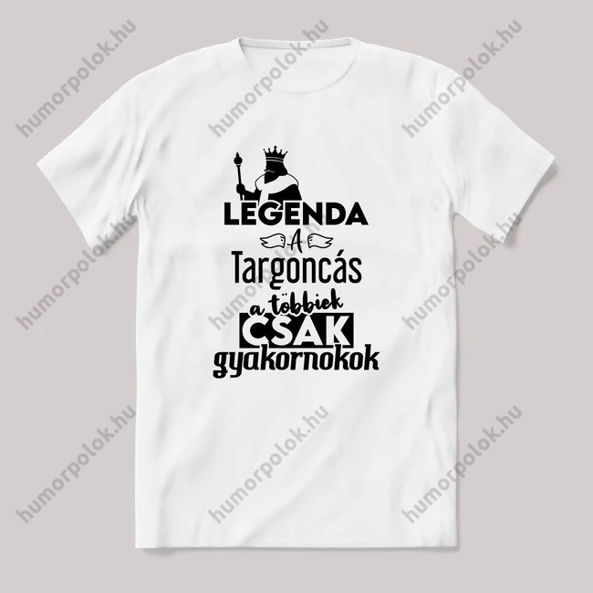 Legenda a Targoncás, a többeik csak gyakornokok. Fehér feliratos vicces szakmás póló.