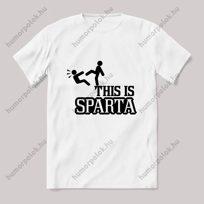 This is Sparta. Fehér póló