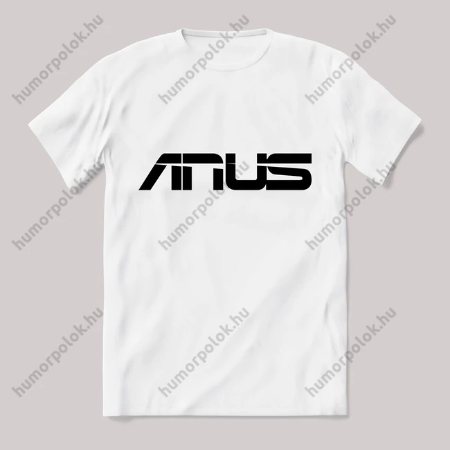 Anus, Asus paródia. Fehér póló