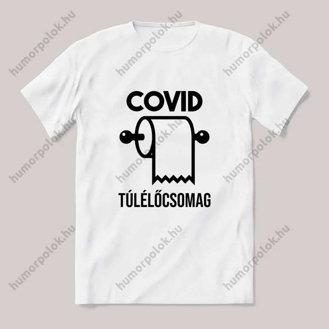 Covid túlélőcsomag WC-papír. Feliratos fehér póló.