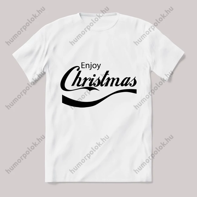 Enjoy christmas cocacola parodia. Feliratos fehér póló.