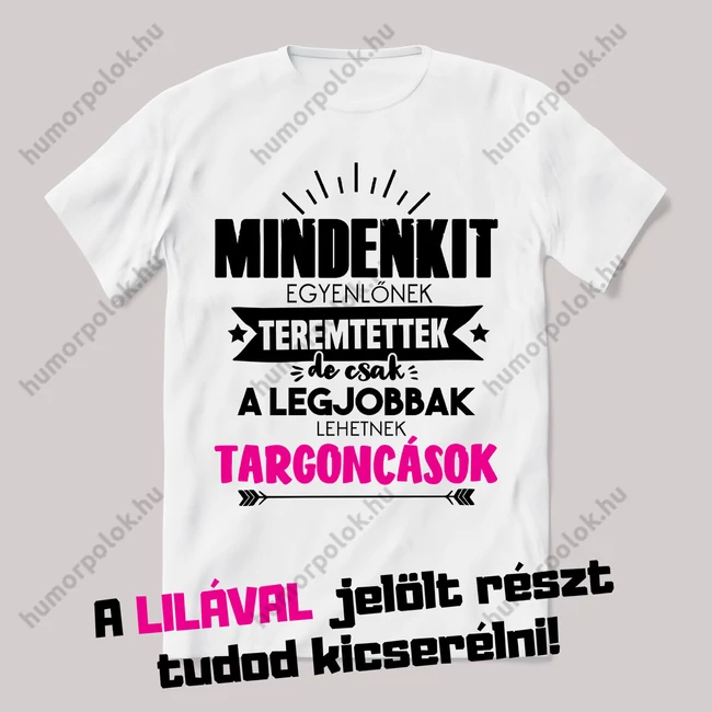 Mindenkit egyenlőnek teremtettek.. Egyedi szakmás! Fehér feliratos vicces póló.