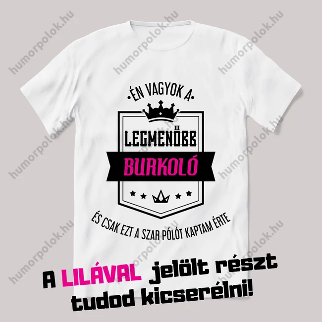 Én vagyok a legmenőbb és csak ezt a szart kaptam.. Egyedi szakmás! Fehér feliratos vicces póló.