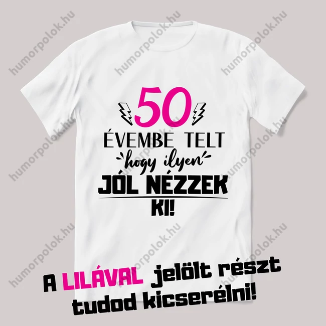 Ennyi évembe telt hogy ilyen jól mézzek ki. Feliratos fehér póló.