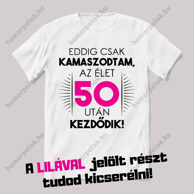 Eddig csak kamaszodtam, most kezdődik. Feliratos fehér póló.