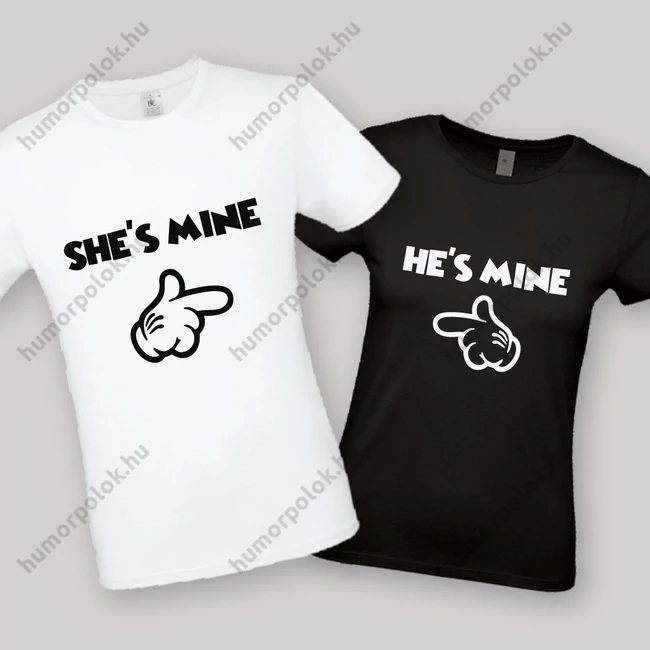 She-s mine, He's mine. Feliratos fehér páros póló.