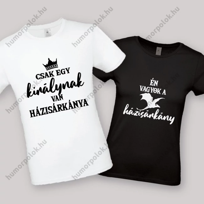 Csak egy királynak van házisárkánya. Feliratos fehér páros póló.